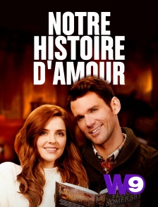 W9 - Notre histoire d'amour