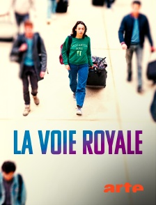 Arte - La voie royale