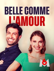 Belle comme l'amour