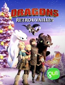 Gulli - Dragons : Retrouvailles