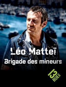 13EME RUE - Leo Mattei, Brigade des mineurs