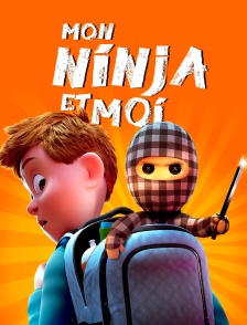 Mon ninja et moi