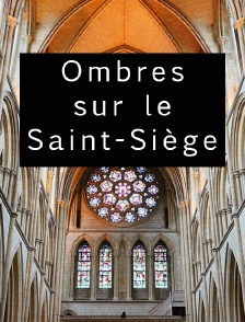Ombres sur le Saint-Siège