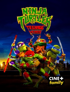 CINE+ Family - Ninja Turtles : Teenage Years en replay