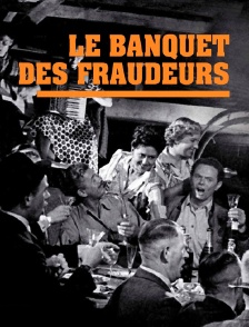 Le banquet des fraudeurs