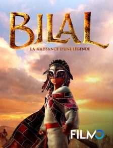 Bilal : La naissance d'une légende