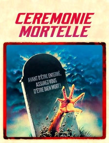 Cérémonie mortelle