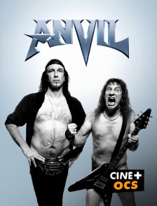 CINÉ Cinéma - Anvil