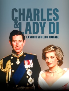 Charles et Lady Di : la vérité sur leur mariage