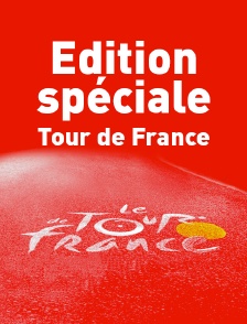 Edition spéciale Tour de France
