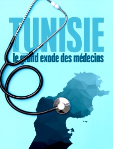 Tunisie, le grand exode des médecins
