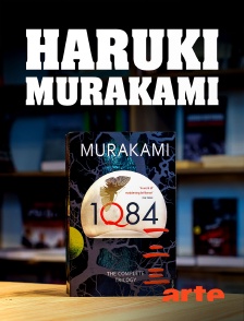 Arte - Haruki Murakami, de "Underground" à "1Q84" : L'attentat de la secte Aum