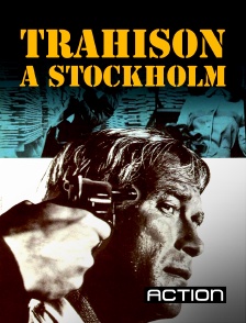 Trahison à Stockholm