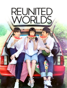 Reunited Worlds