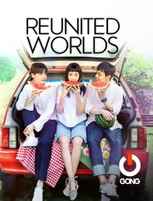 Reunited Worlds