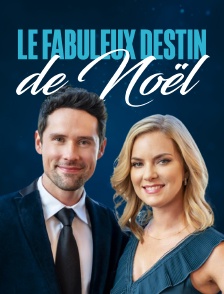 Le fabuleux destin de Noël