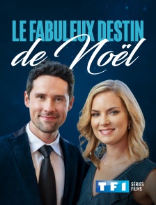 TF1 Séries Films - Le fabuleux destin de Noël