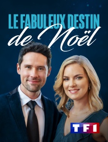 TF1 - Le fabuleux destin de Noël