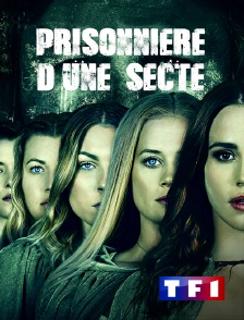 TF1 - Prisonnière d'une secte