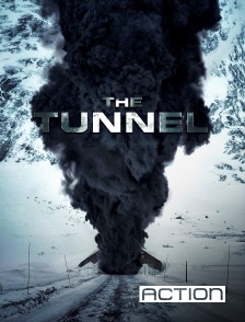 ACTION - The Tunnel