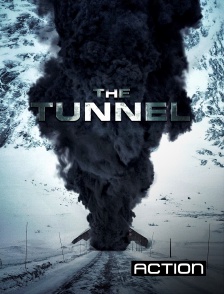 Action - The Tunnel