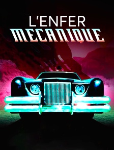 Enfer mécanique