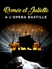 Roméo et Juliette à l'Opéra Bastille
