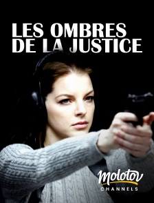 Molotov Channels - Les ombres de la justice