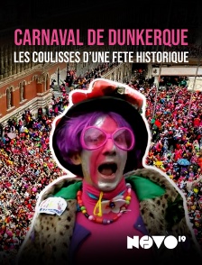 Novo 19 - Carnaval de Dunkerque : les coulisses d’une fête historique