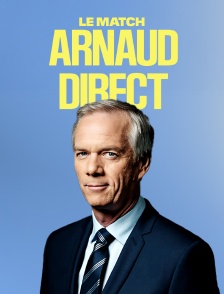 Le match d'Arnaud Direct