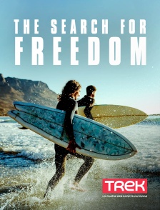 Trek - The Search for Freedom