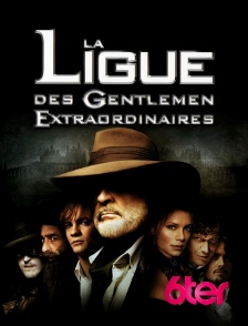 6ter - La ligue des gentlemen extraordinaires