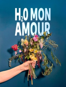 H2O mon amour