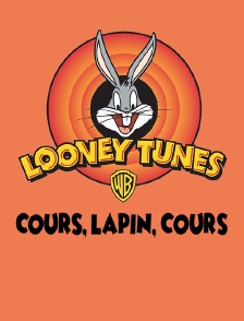 Looney Tunes : Cours, lapin, cours