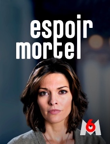 Espoir mortel