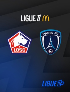 Match Lille / Paris FC en streaming