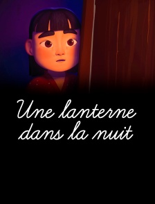 Une lanterne dans la nuit