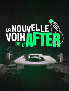 La nouvelle voix de l'After