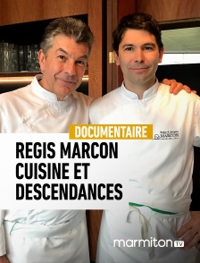 Marmiton TV - Régis Marcon, cuisine et descendances