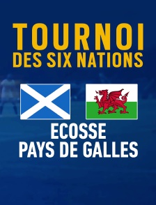 Rugby : Tournoi des VI Nations - Ecosse / Pays de Galles