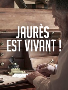Jaurès est vivant !