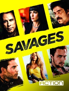 ACTION - Savages