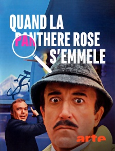 Arte - Quand la Panthère rose s'emmêle