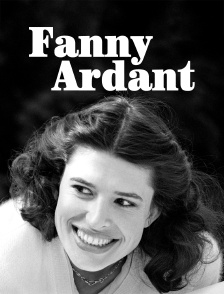 Fanny Ardant : Naissance d'une passion