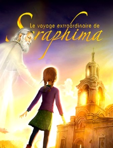 Le voyage extraordinaire de Séraphima