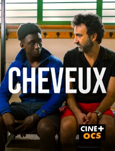 CINÉ Cinéma - Cheveux