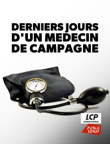 Derniers jours d'un médecin de campagne