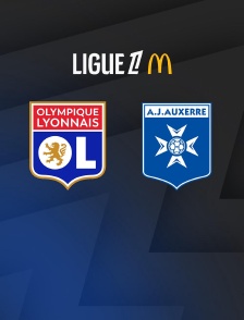 Football - Ligue 1 McDonald's : Lyon / Auxerre - 2025-2026