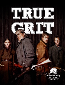 Paramount Network Décalé - True Grit