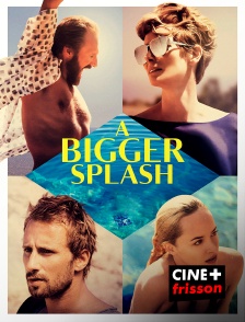 CINE+ Frisson - A Bigger Splash